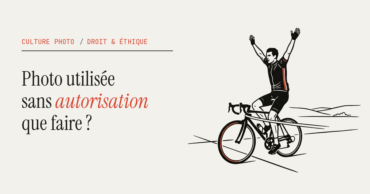 Photo utilisée sans autorisation : que faire ?